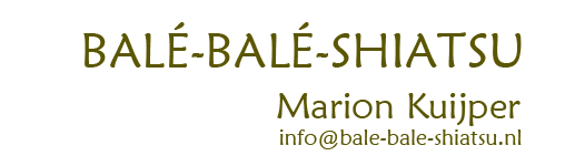 Balé-Balé Shiatsu praktijk van Marion Kuyper in Amsterdam Watergraafsmeer